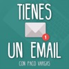 Tienes un Email, tu podcast de Email Marketing