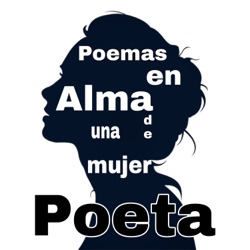 Poemas en alma de Mujer Poeta