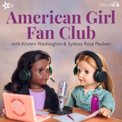 American Girl Changed My Life