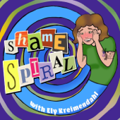 Shame Spiral - Ely Kreimendahl
