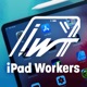 iPad Workers