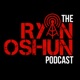 Ryan Oshun Podcast