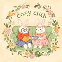 Welcome to the Cozy Club