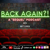 BACK AGAIN?! Podcast podcast