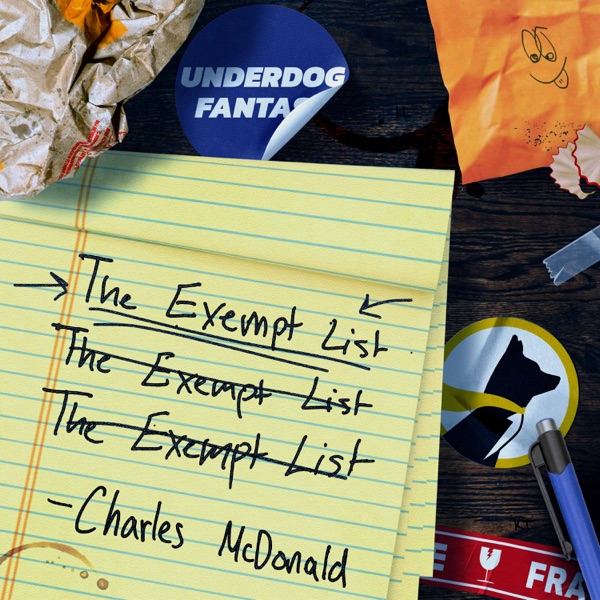 The Exempt List with Charles McDonald