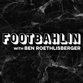 Footbahlin with Ben Roethlisberger - Footbahlin with Ben Roethlisberger