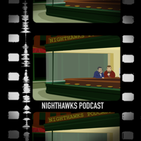 Nighthawks' Podcast podcast