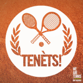 TENÈTS! - We Are Tennis