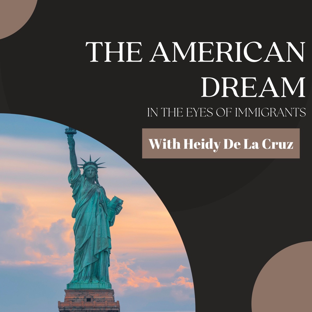 The American Dream In The Eyes Of Immigrants – Podcast – Podtail