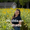 Mi vida en Canada - Una Colombiana en Canada - Una Colombiana en Canada
