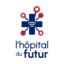 L'hôpital du futur