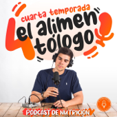 El Alimentólogo - Podcast Nutrición - José María Puya
