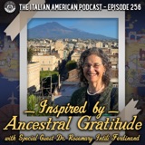 IAP256: Inspired by Ancestral Gratitude- The Story of Dr. Rosemary Intili Ferdinand