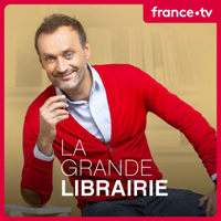 La grande librairie podcast
