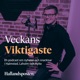 Veckans viktigaste