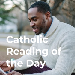 Catholic Reading of the Day