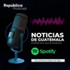 NOTICIAS DE GUATEMALA HOY