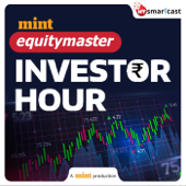 Mint Equitymaster Investor Hour - Mint - HT Smartcast