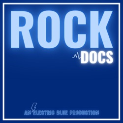 Welcome to the Rock Docs Podcast