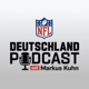 NFL Deutschland Podcast mit Markus Kuhn