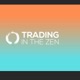 Trading In The Zen