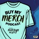 Buy My Merch with Marilyn Moser