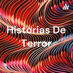 Historias De Terror (Trailer)