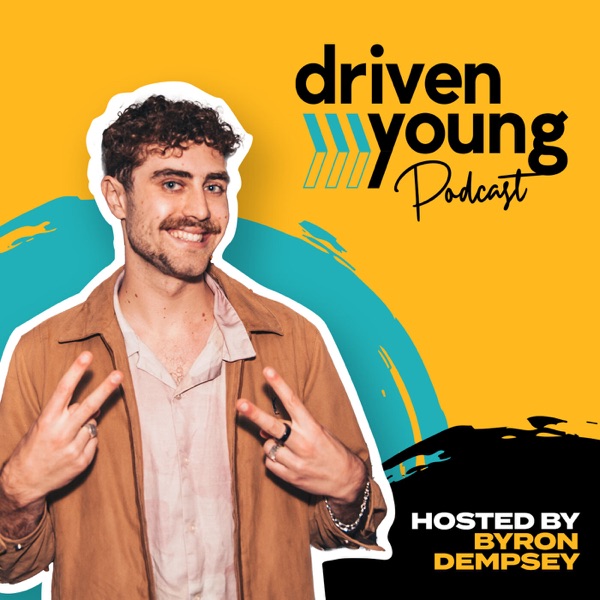 Driven Young