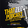 THAT ZED PODCAST - THAT ZED PODCAST