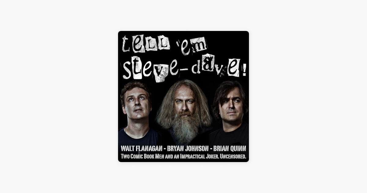 ‎Tell Em SteveDave 531 Bodacious auf Apple Podcasts