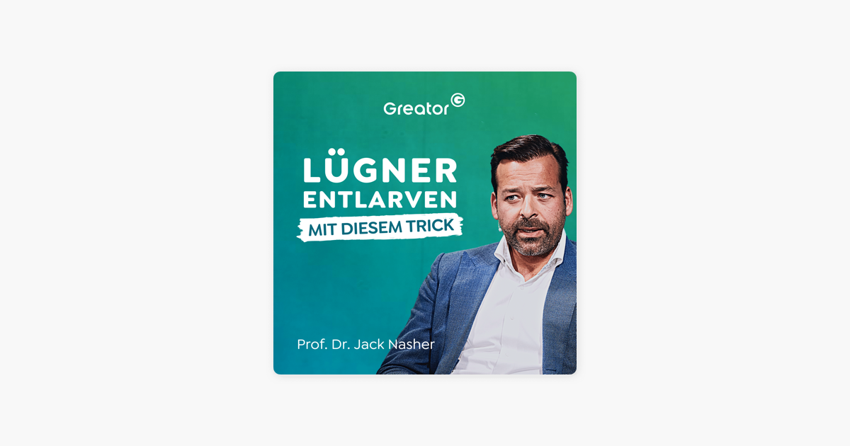 ‎Greator – Inspiration, Motivation & Erfolg: #906 Lügner Erkennen ...