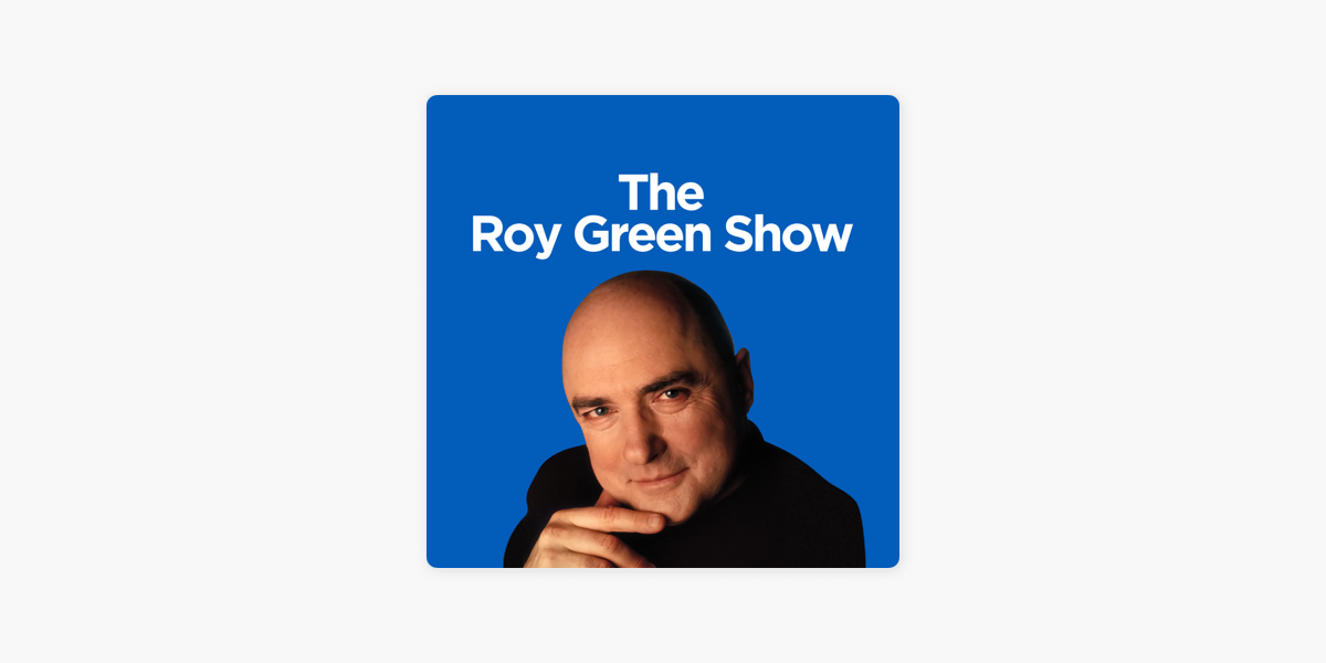 ‎Roy Green Show on Apple Podcasts