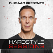 DJ Isaac - Hardstyle Sessions - DJ Isaac