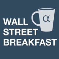 Wall Street Breakfast podcast