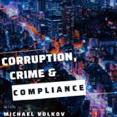Corruption Crime & Compliance - Michael Volkov