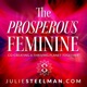 The Prosperous Feminine Podcast