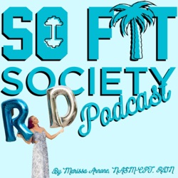 So Fit Society by Marissa Arnone, NASM-CPT, RDN
