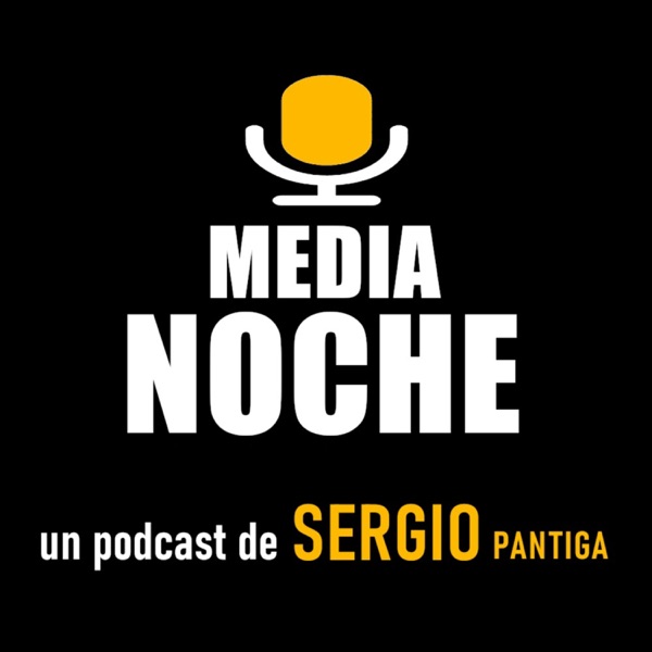 Medianoche: Un Podcast de Sergio Pantiga