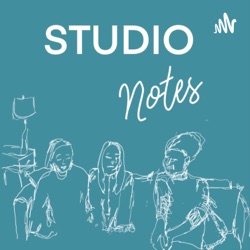 Studio Notes