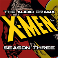 X-Men: The Audio Drama podcast