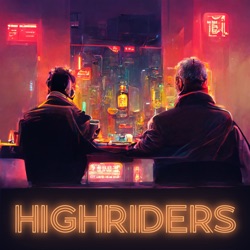 Highriders Podcast #1 : Başlangıç