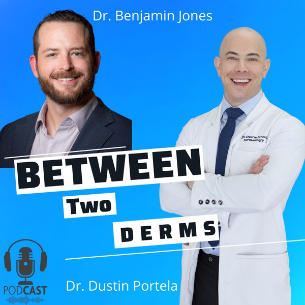 Between Two Derms