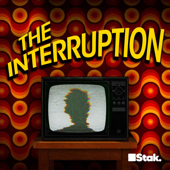 The Interruption - Stak