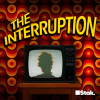 The Interruption podcast