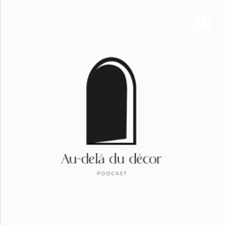 Au-delà du décor