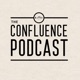 The Confluence Podcast