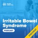 Preview of the Irritable Bowel Syndrome Podcast