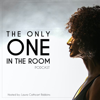 The Only One In The Room - Only Room Productions