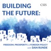 Building the Future: Freedom, Prosperity, and Foreign Policy with Dan Runde