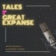Tales from the Great Expanse